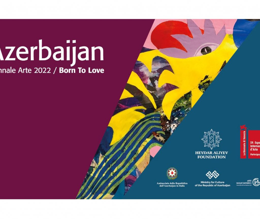Azərbaycan Heydər Əliyev Fondunun təşkilatçılığı ilə 59-cu Venesiya Biennalesində təmsil olunacaq