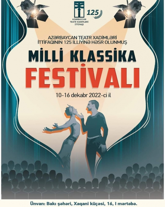 Teatr Xadimləri İttifaqı 125 – “Milli klassika”