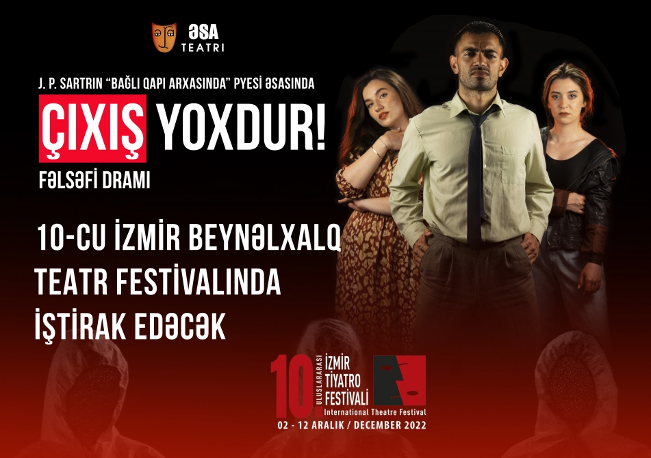 ƏSA Teatrı ölkəmizi beynəlxalq teatr festivalında təmsil edəcək