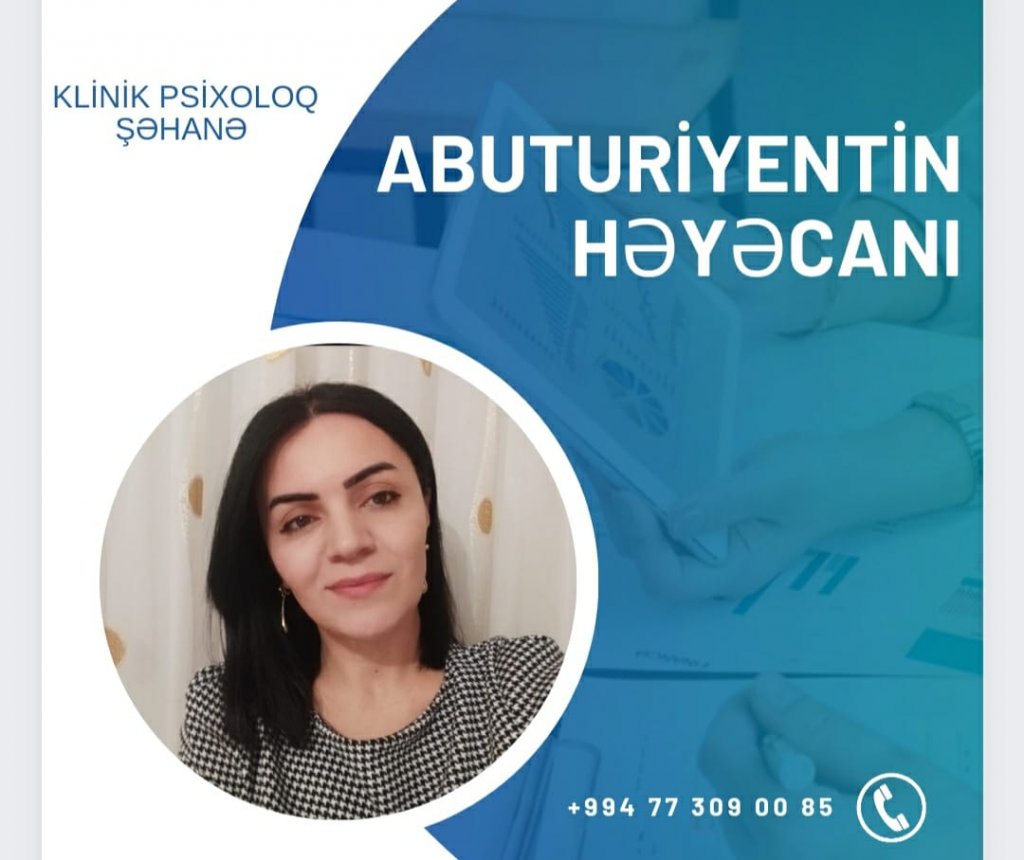 Klinik psixoloq Şahanə Naxçıvanlı abituriyent həyəcanından danışdı